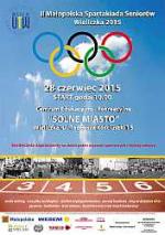 II Małopolska Spartakiada Seniorów - Wieliczka - 28 czerwca 2015 roku