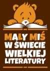 Mały Miś w świecie wielkiej literatury