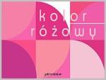 Dzień aktywności - dzień różowy