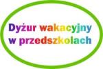 DYŻUR WAKACYJNY