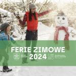 Spędź ferie zimowe 2024 z OKSiR