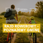 Kolejna edycja Rajdu Rowerowego - Poznajemy Gminę