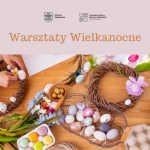 Warsztaty Wielkanocne