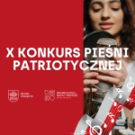X Konkurs Pieśni Patriotycznej