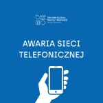 Uwaga! Awaria sieci telefonicznej!