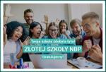 Tytuł „Złotej Szkoły NBP” ponownie dla naszej szkoły