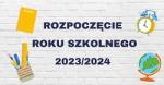 Rozpoczęcie roku szkolnego 2023/2024