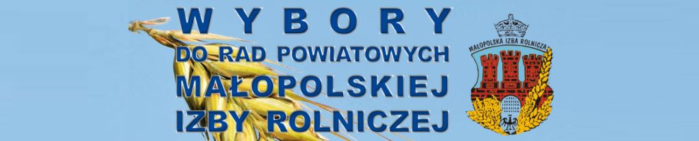 Wybory do Rad Powiatowych Małopolskiej Izby Rolniczej