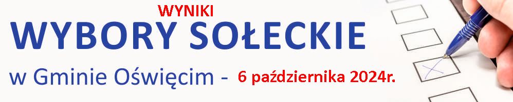 Wyniki wyborów sołtysów i rad sołeckich we wszystkich sołectwach Gminy Oświęcim